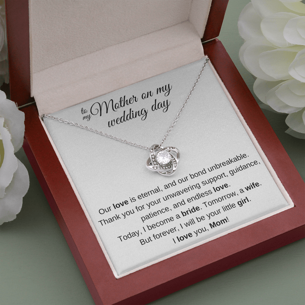 To My Mom on My Wedding Day – Forever Your Little Girl