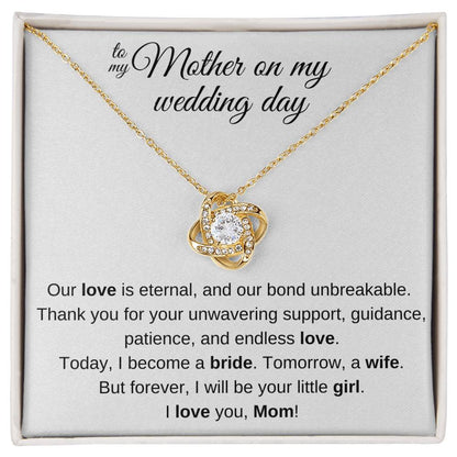 To My Mom on My Wedding Day – Forever Your Little Girl