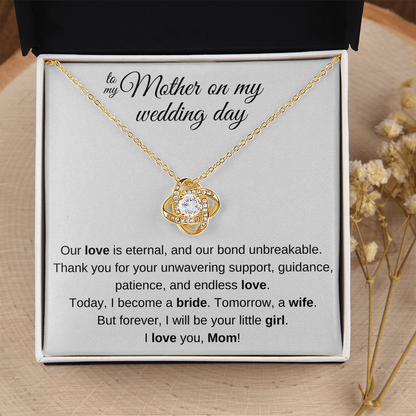 To My Mom on My Wedding Day – Forever Your Little Girl