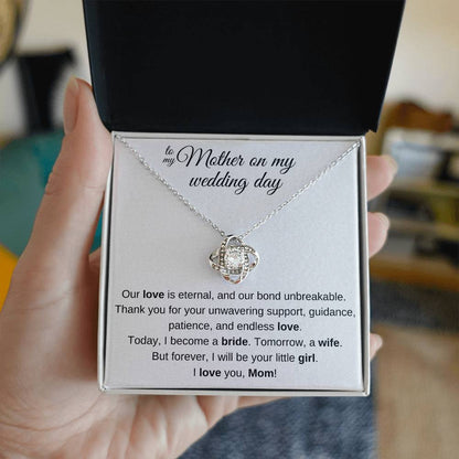 To My Mom on My Wedding Day – Forever Your Little Girl