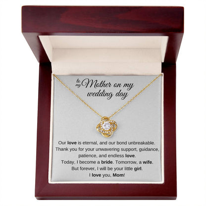 To My Mom on My Wedding Day – Forever Your Little Girl