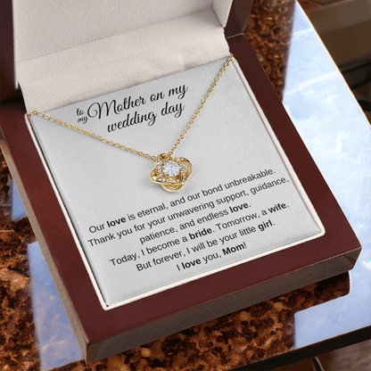 To My Mom on My Wedding Day – Forever Your Little Girl